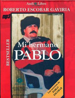 En 2008, Roberto Escobar publicó el libro 'Mi hermano Pablo'