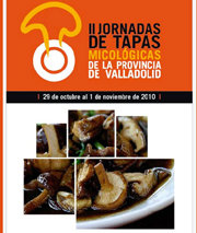 II Jornadas de Tapas Micológicas de la Provincia de Valladolid