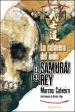 “La calavera del indio” de Marcos Calveiro y otros libros juveniles