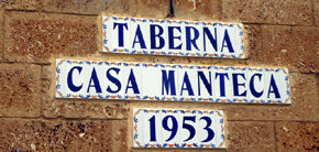 “El Manteca”, imprescindible si se visita Cádiz.