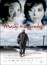 Cine Club Español | Spanischer Filmclub Malas temporadas (Spanien 2005, 115 Min., span. OF)