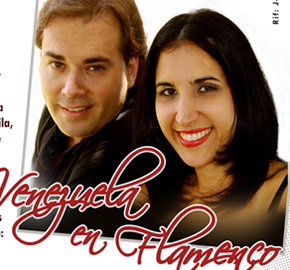 Prisca Dávila y Goyo Reyna presentan “Venezuela en Flamenco” 
 