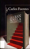 La gran novela latinoamericana, Carlos Fuentes
 