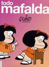 Todo Mafalda, Quino
