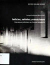 Indicios, señales y narraciones: Literatura policíaca en lengua española, Enrique Rodrigues-Moura