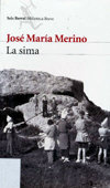 La sima, José María Merino