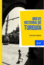 “Breve historia de Turquía” de Norman Stone