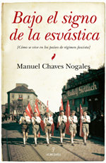 Bajo el signo de la esvástica de Chaves Nogales, publicado por Aluzara