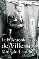 Luis Antonio de Villena novela la vida de Aníbal Turena entre Madrid y Buenos Aires