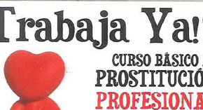 Cursos de Prostitución en Valencia con carteles incluidos