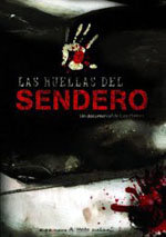 Estreno del Documental Las Huellas del Sendero