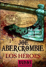 Joe Abercrombie publica “Los héroes” en Alianza Editorial