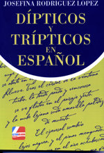 Análisis del libro “Dípticos y Trípticos en español”, de Josefina Rodríguez