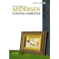 Andersen, Cuentos Completos editados por la editorial Cátedra