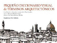 Pequeño Diccionario Visual de Términos Arquitectónicos