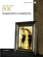 Edgard Allan Poe, Narrativa Completa, publicada en Ediciones Cátedra