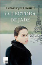 La lectora de jade”, novela de Frédérique Deghelt que visita Barcelona