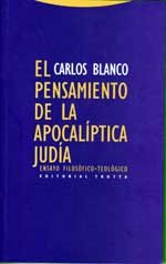 Carlos Blanco, autor del ensayo “El pensamiento de la Apocalíptica Judía”