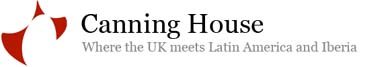 Canning House: Were The  UK Meets Latin America and Iberia