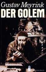 “El Gólem” de Gustav Meyrink, una gran novela expresionista