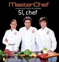 “Sí, chef” MasterChef, Las recetas de los jueces del programa televisivo 