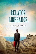 Mario Alonso, autor del libro de narrativa  “Relatos liberados” 