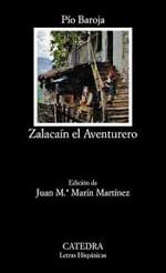 “Zalacaín el aventurero” de Pío Baroja, en edición de Juan María Marín