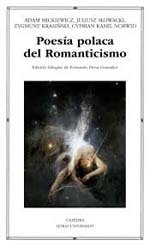 Poesía Polaca del Romanticismo”, Edición bilingüe de Fernando Presa en Cátedra
