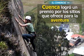 Cuenca logró un premio por sus 50 sitios para la aventura