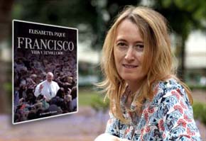 Elisabetta Piqué, autora de una buena biografía del Papa Francisco