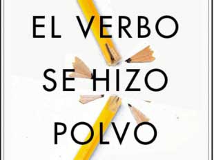 Isaías Lafuente, autor del libro “Y el verbo se hizo polvo”