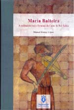 Manuel Romay, autor de la novela sobre la juglaresa de Betanzos María Balteira