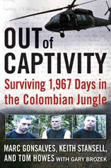 Portada del libro escrito por tres ex rehenes norteamericanos que compartieron cautiverio con Betancourt