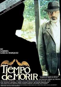 García Márquez y el Cine: 'Tiempo de morir'