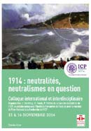 1914: Neutralités, Neutralismes En Question