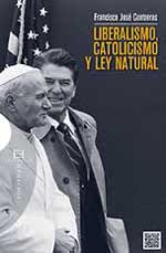 Francisco José Contreras, autor del libro “Liberalismo, Catolicismo y Ley Natural”