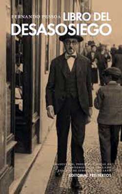 Fernando Pessoa: “Libro del desasosiego” publicado por editorial Pre-Textos