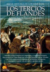 “Historia de los Tercios de Flandes”, editada por Nowtilus