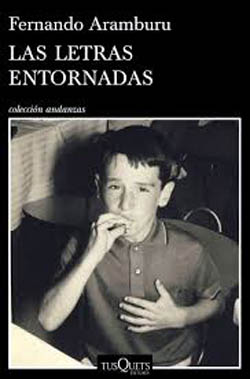 Fernando Aramburu, autor de la novela “Las letras entornadas”, publicada por Tusquets
