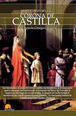“Breve Historia de la Corona de Castilla” por Ignacio Ortega Cervigón