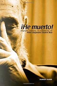 Ramsés Naser, autor cubano residente en Miami, de una biografía no autorizada de Fidel Castro