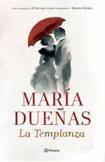 María Dueñas publica “La Templanza”, tercera novela tras el éxito de “El tiempo entre costuras”