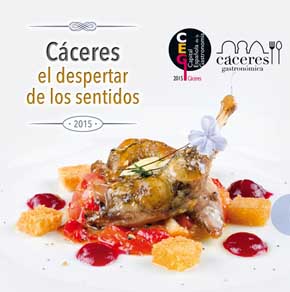 Cáceres supera todas las expectativas, tras seis meses como Capital Española de la Gastronomía  