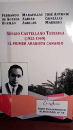 Sergio Castellano Teixeira (1922 – 1949), El primer arabista canario