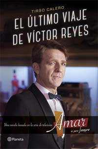 “El último viaje de Víctor Reyes”, primera novela de Tito Calero