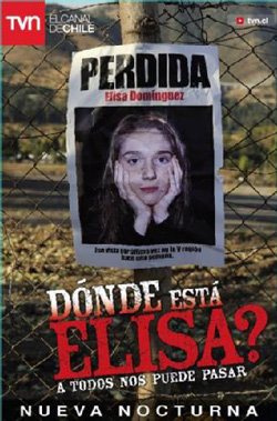 ¿Dónde está Elisa?, la telenovela que ha desbancado al éxito de “Machos”, el anterior suceso televisivo chileno

