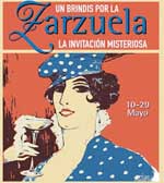 “Un brindis por la Zarzuela. La invitación misteriosa” en el Teatro Fernán Gómez de Madrid
