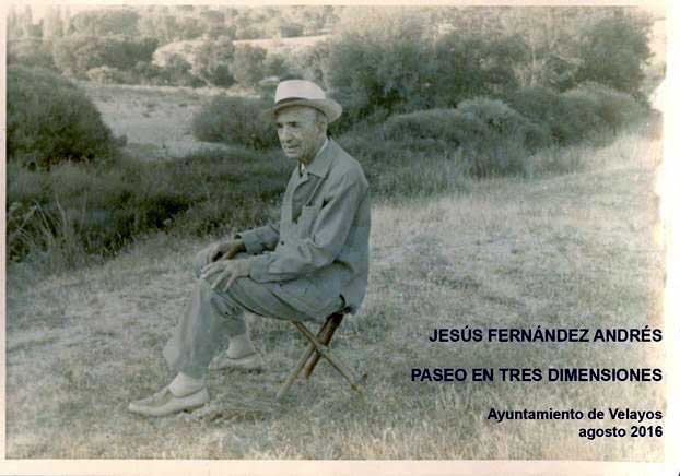 Exposición Jesús Fernández Andrés, un paseo en tres dimensiones 