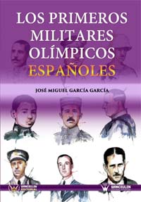 Los Primeros Militares Olímpicos Españoles