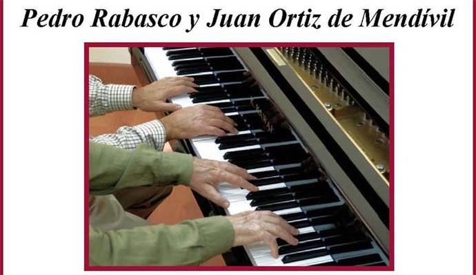 Recital De Piano a Cuatro Manos: Pedro Rabasco y Juan Ortiz de Mendívil